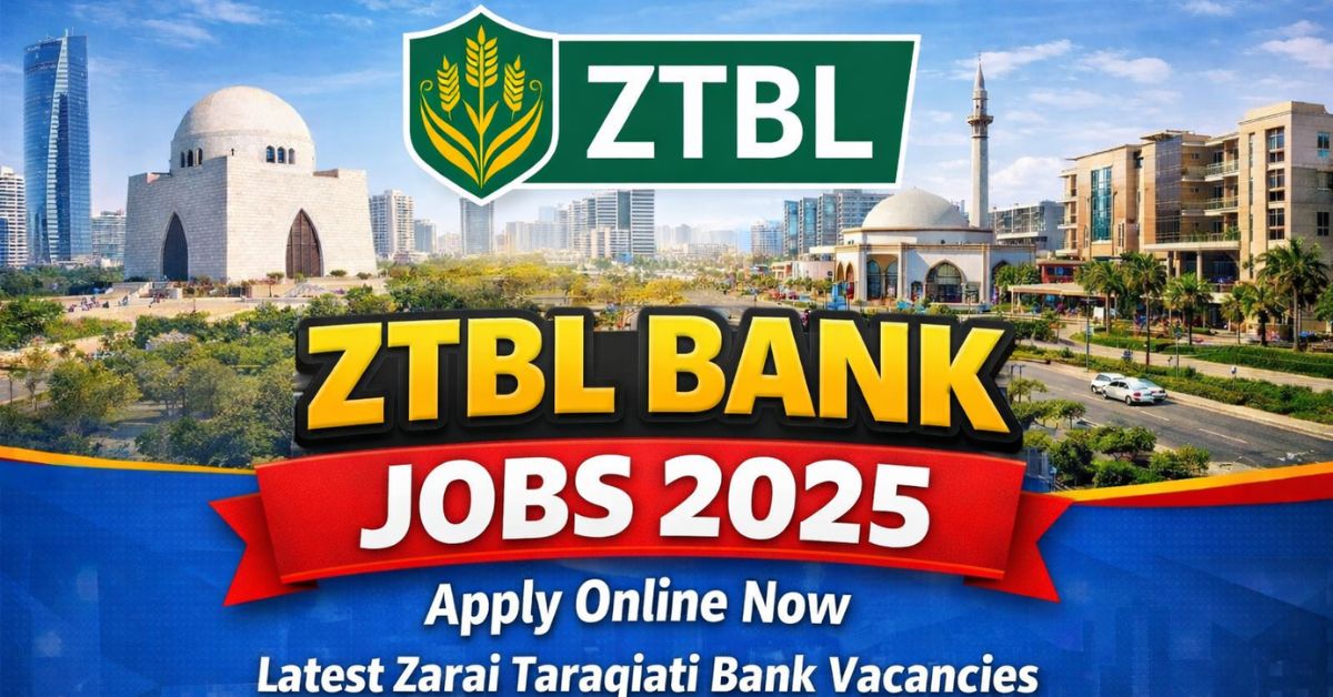 ZTBL Bank Jobs 2025 Apply Online Now Latest Zarai Taraqiati Bank Vacancies