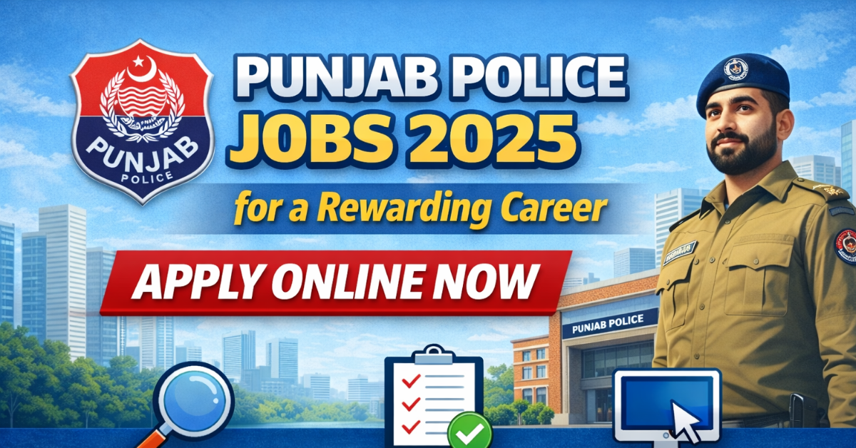 Punjab Police Jobs 2025 Apply Online Now for a Rewarding Career