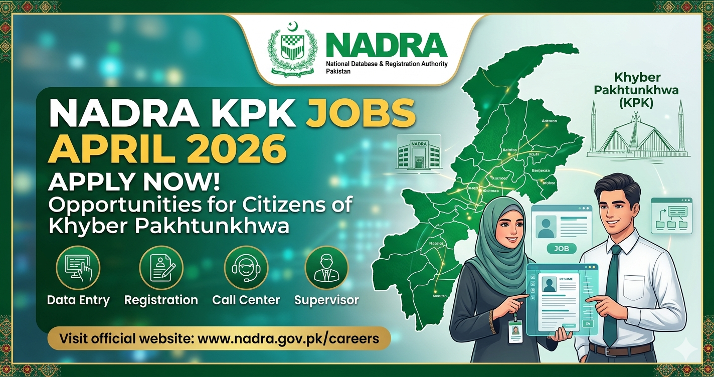 NADRA KPK Jobs April 2026