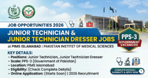 Junior Technician Dresser Jobs in PIMS Islamabad